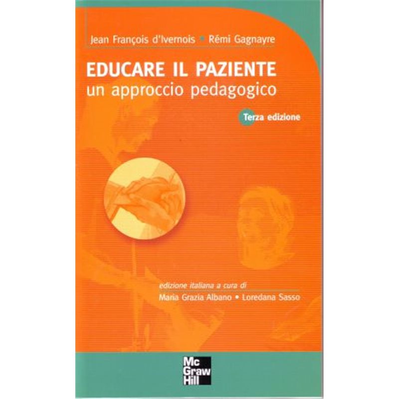 Educare il paziente - Un approccio pedagogico 3/ed